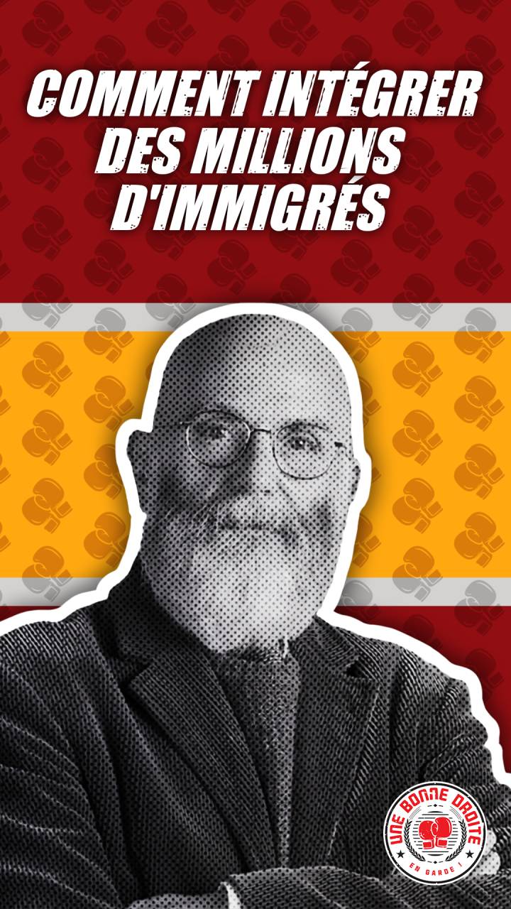 Renaud Camus, comment intégrer des millions d'immigrés