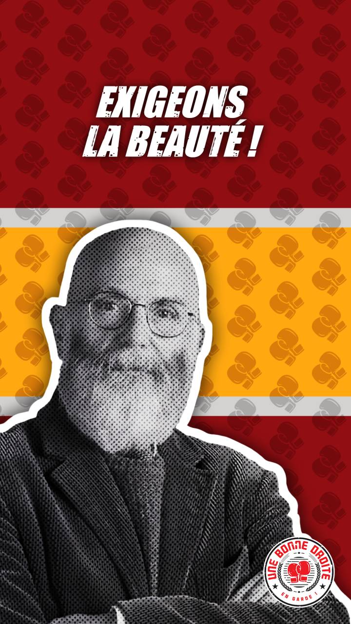 Renaud Camus, exigeons la beauté !