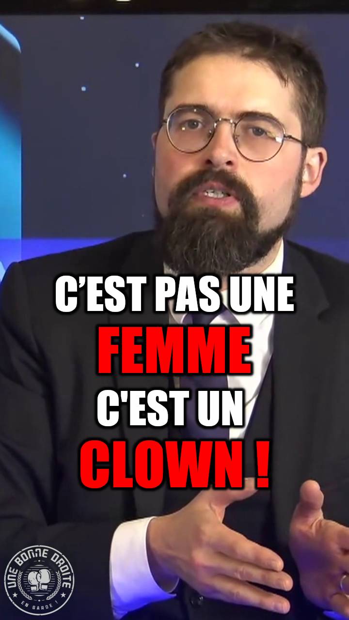 Alexandre Cormier-Denis, "c'est pas une femme, c'est un clown !"