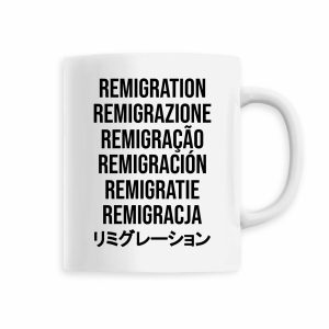 Tasse REMIGRATION dans le monde