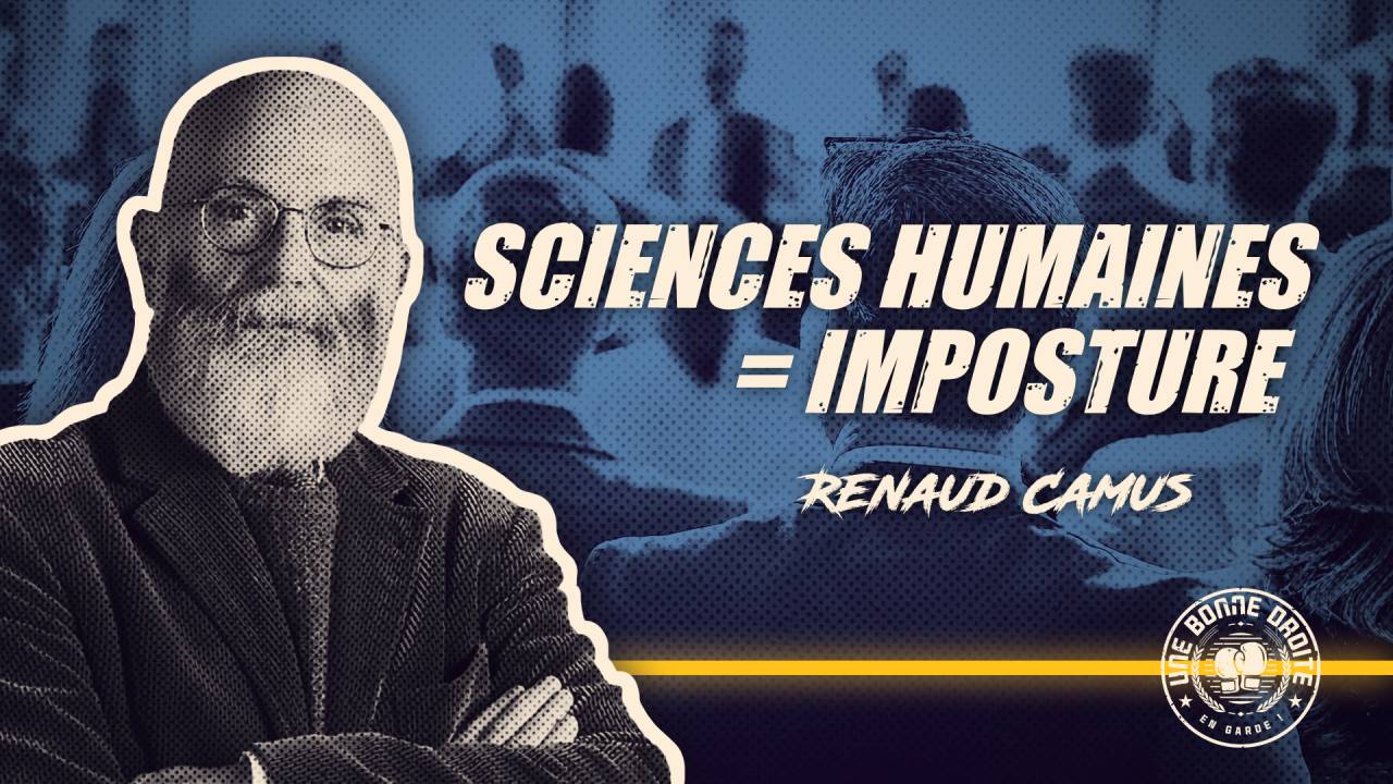 Renaud Camus, sciences humaines = imposture